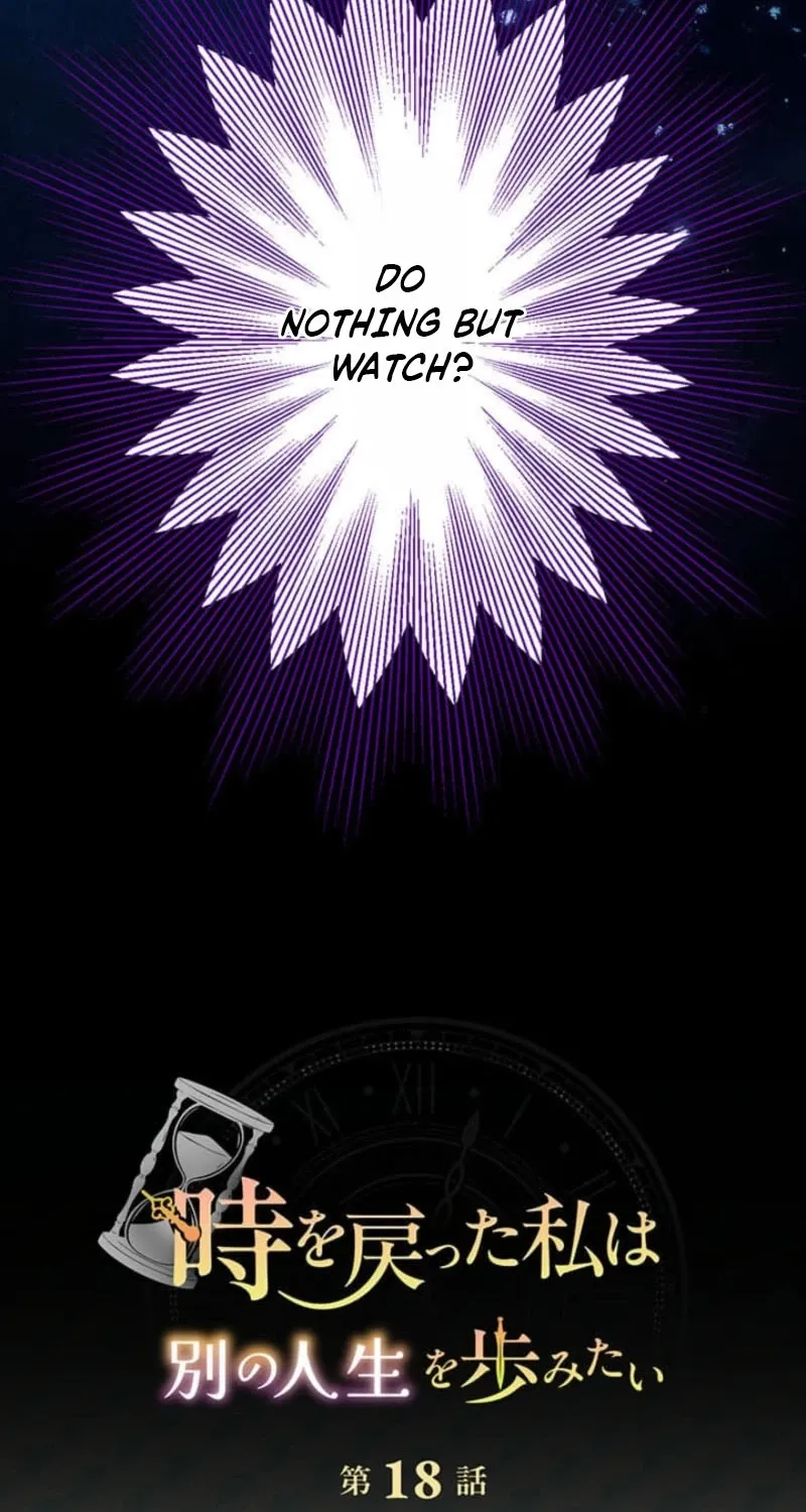 Having Turned Back Time, I Want to Live a Different Life Chapter 18 page 11 - 
