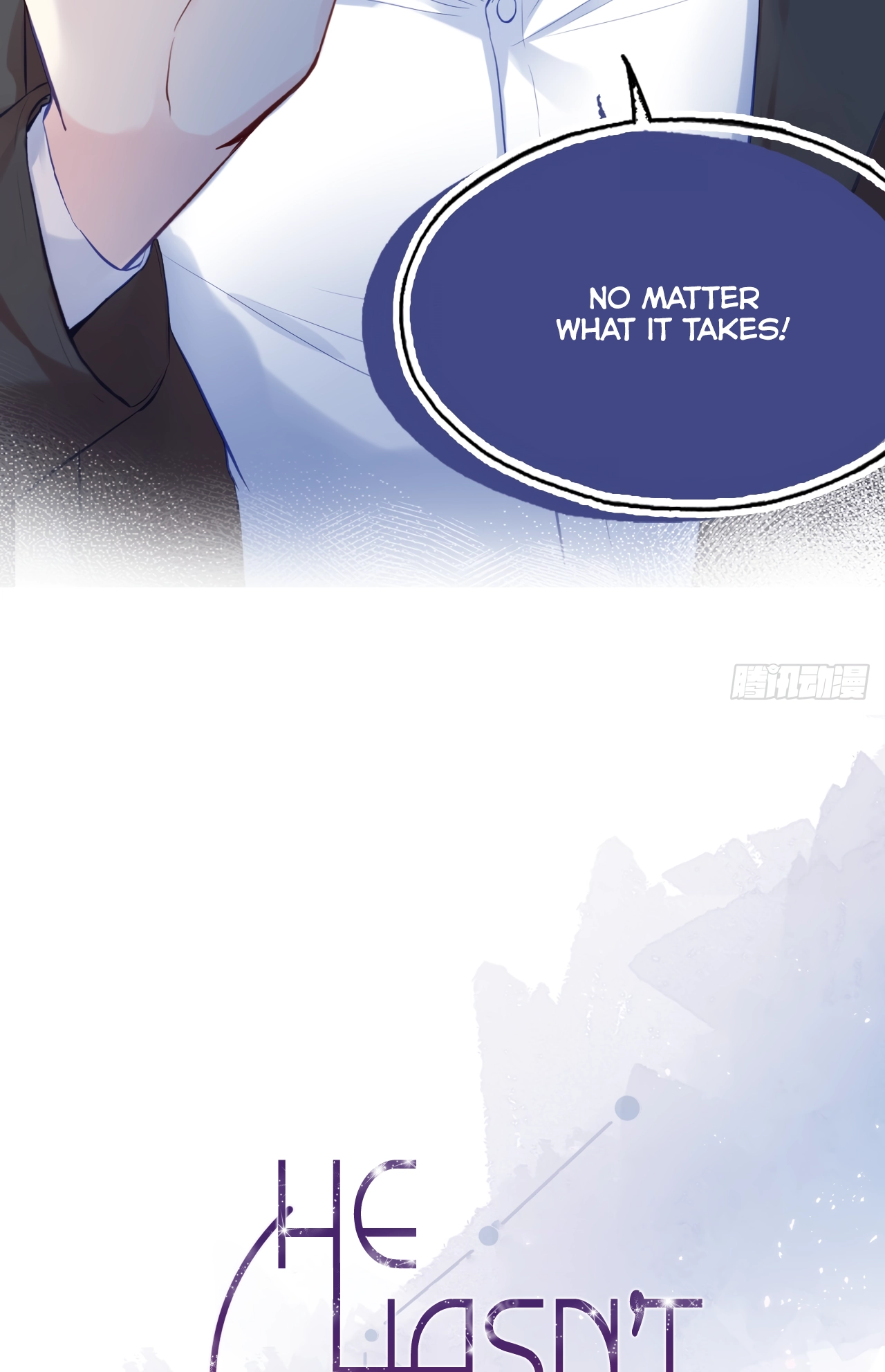 He Hasn