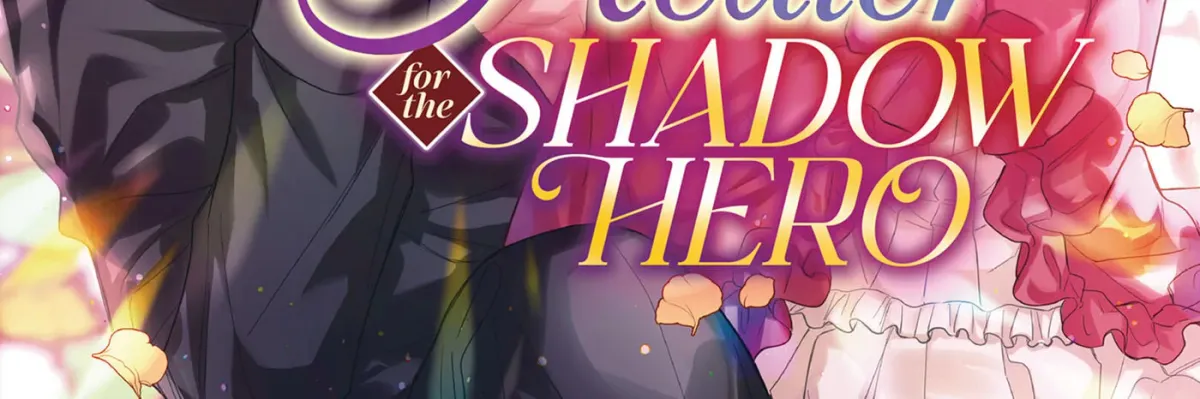 Healer for the Shadow Hero Chapter 7 page 2 - 