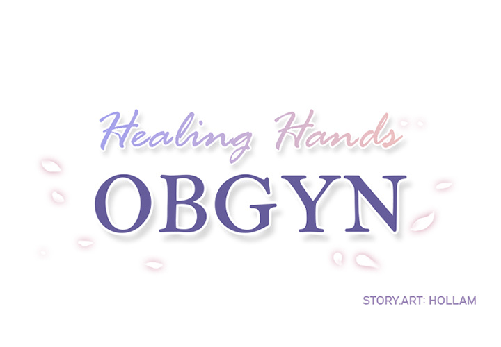 Healing Hands OBGYN Chapter 37 page 2 - 