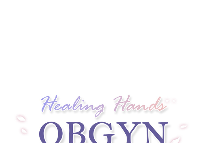 Healing Hands OBGYN Chapter 45 page 2 - 
