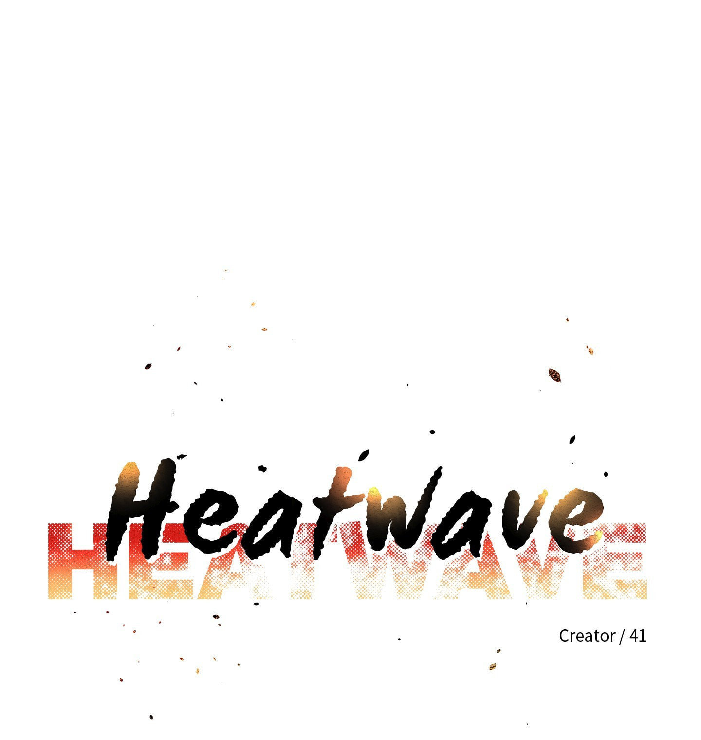 HEATWAVE Chapter 23 page 56 - 