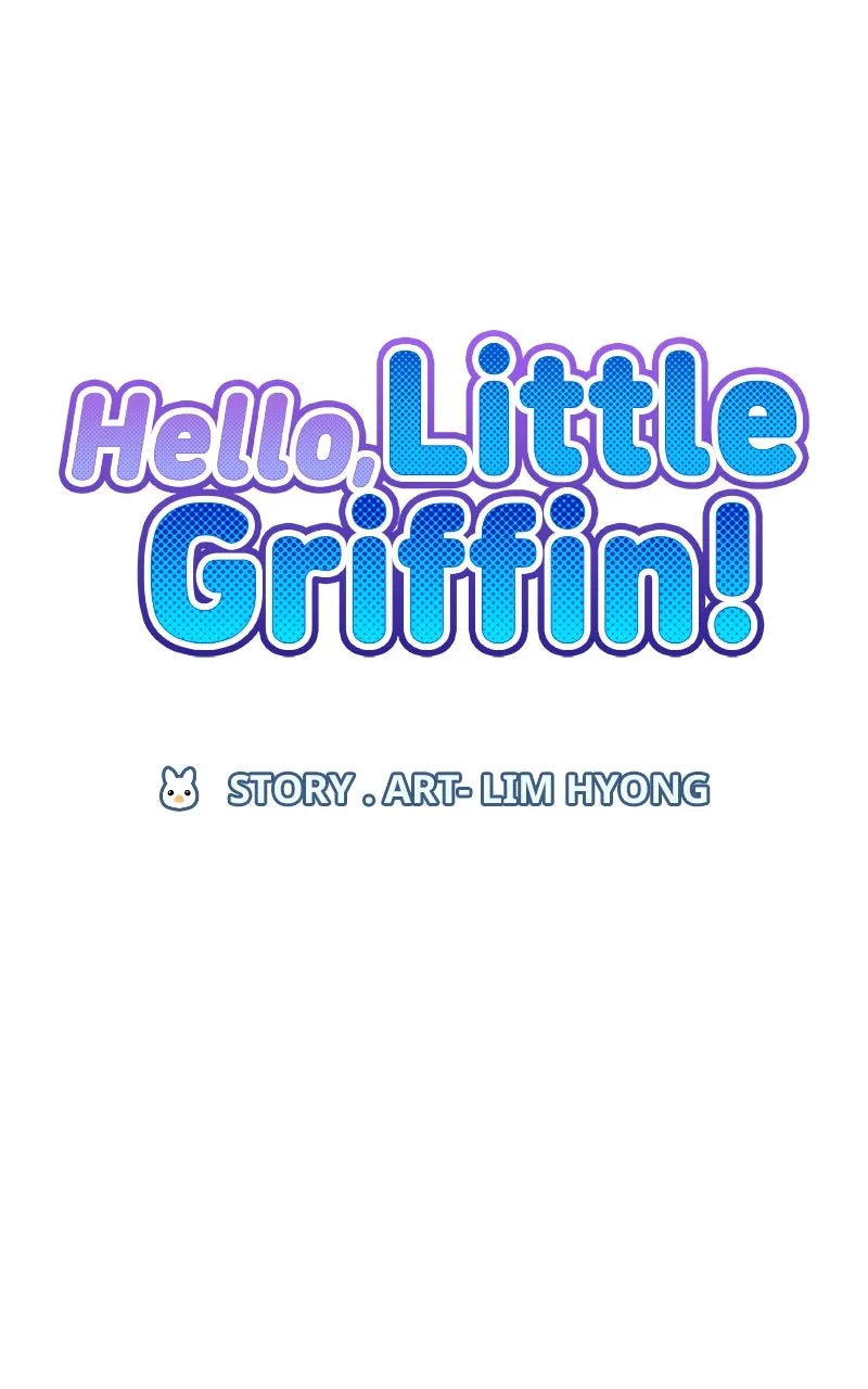 Hello, Little Griffin! Chapter 3 page 7 - 