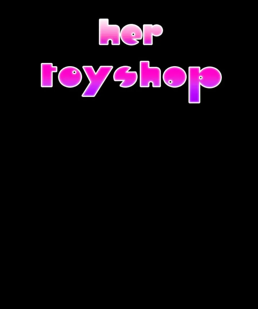 Her Toy Shop Chapter 4 page 2 - 