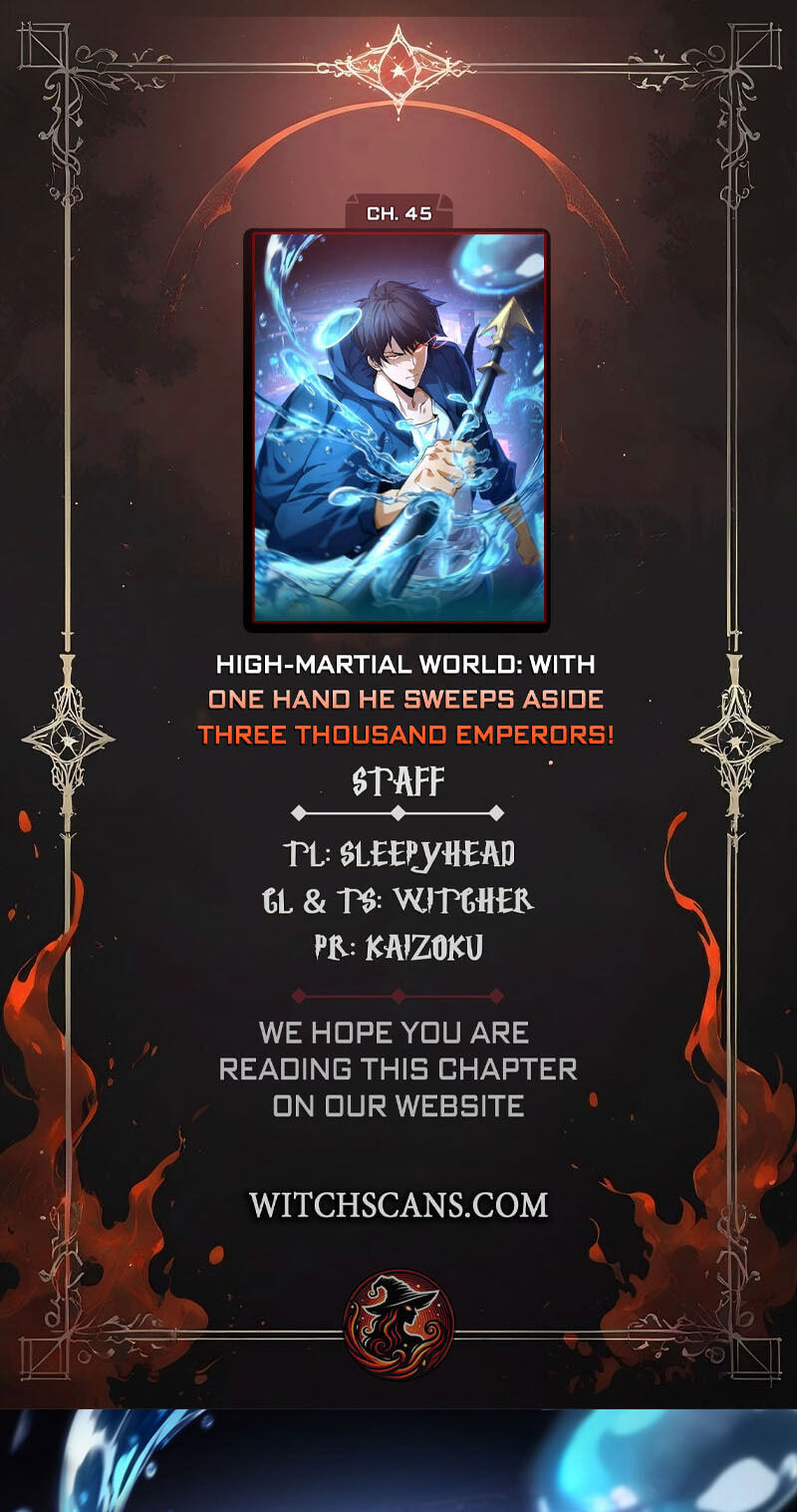High-Martial World: One Hand to Overwhelm Three Thousand Emperors! Chapter 45 page 1 - 