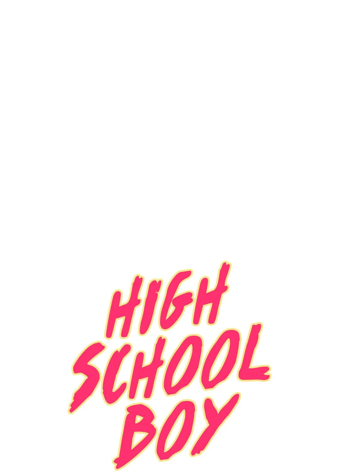 High School Boy Chapter 72 page 43 - 