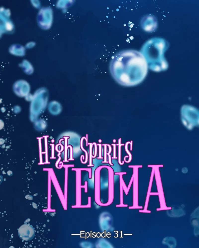 High Spirits Neoma Chapter 31 page 1 - 
