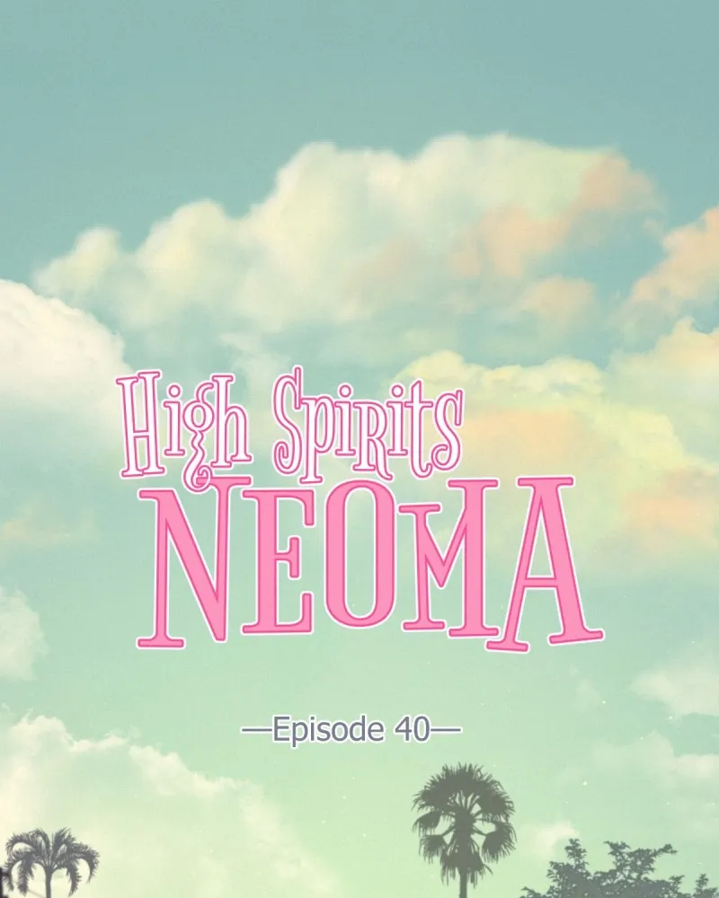 High Spirits Neoma Chapter 40 page 1 - 