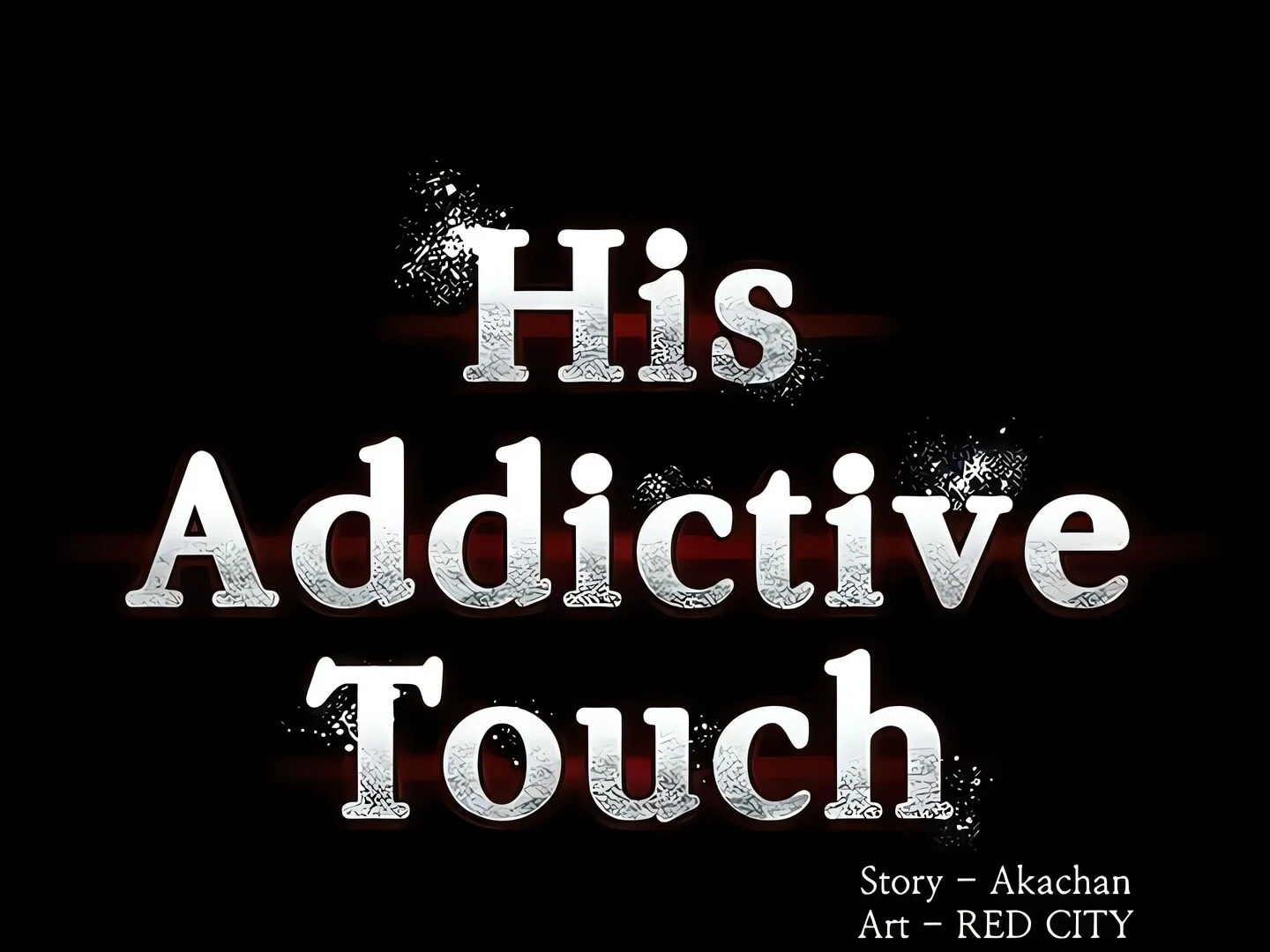 His Addictive Touch Chapter 135 page 17 - 