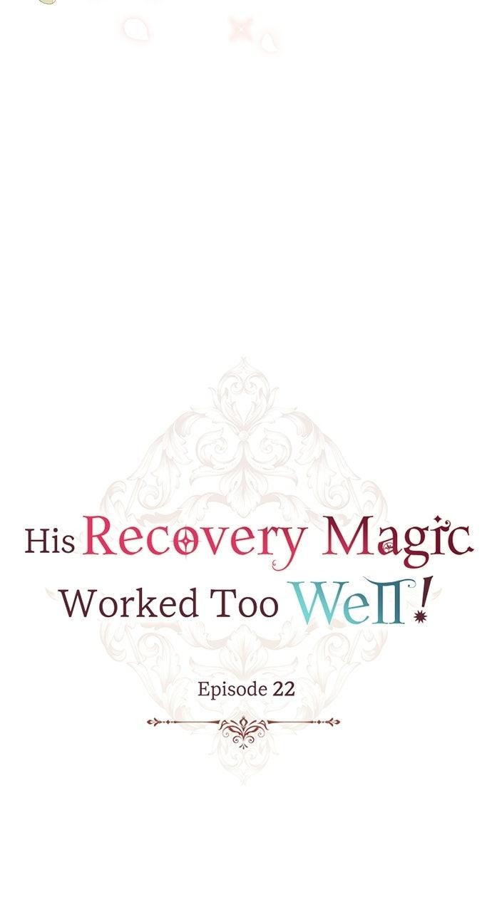 His Recovery MagicWorked Too Well! Chapter 22 page 7 - 