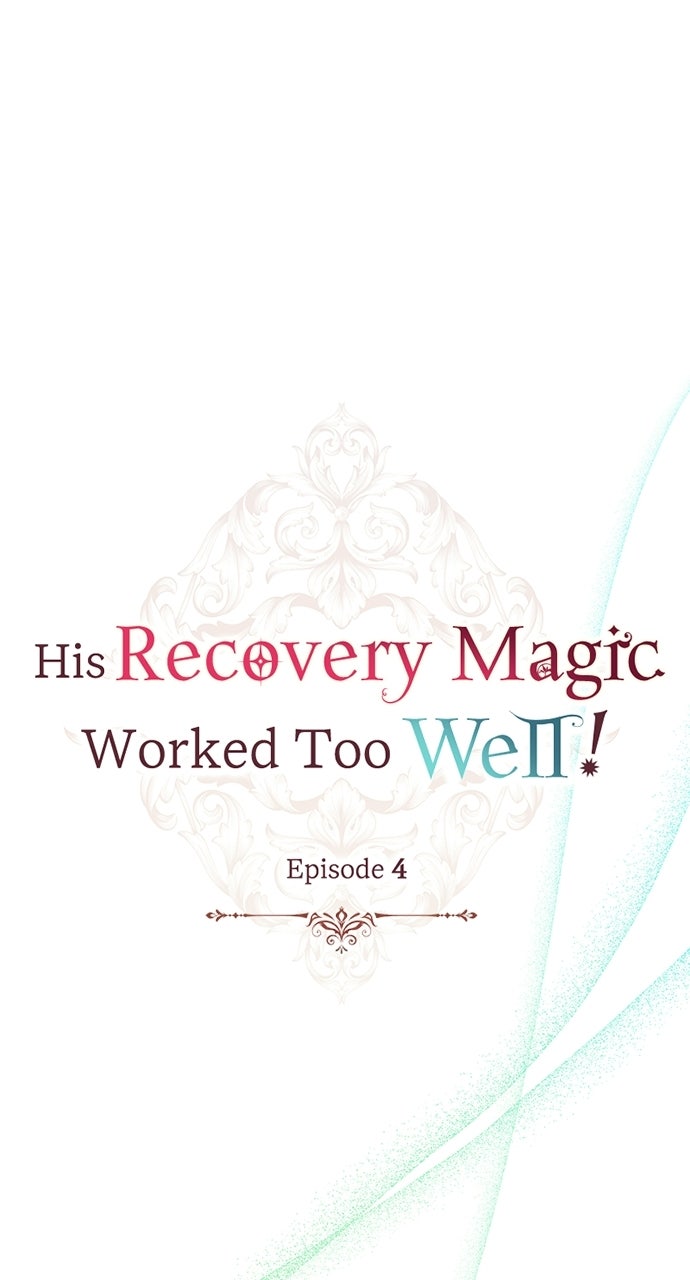 His Recovery MagicWorked Too Well! Episode 4 page 1 - 
