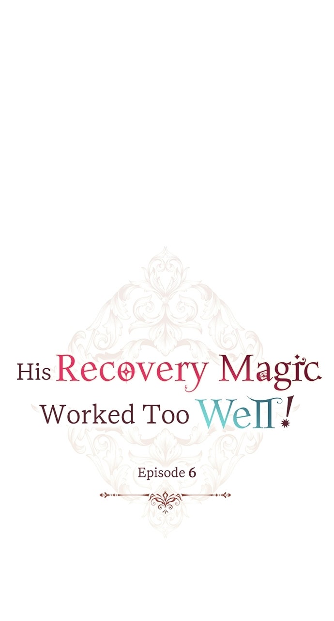 His Recovery MagicWorked Too Well! Episode 6 page 1 - 