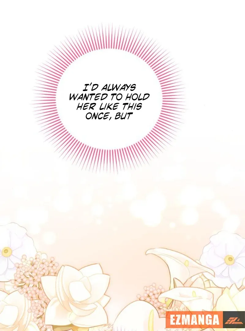 Hold Her Tighter So She Wouldn’t Run Away Chapter 39 page 138 - 