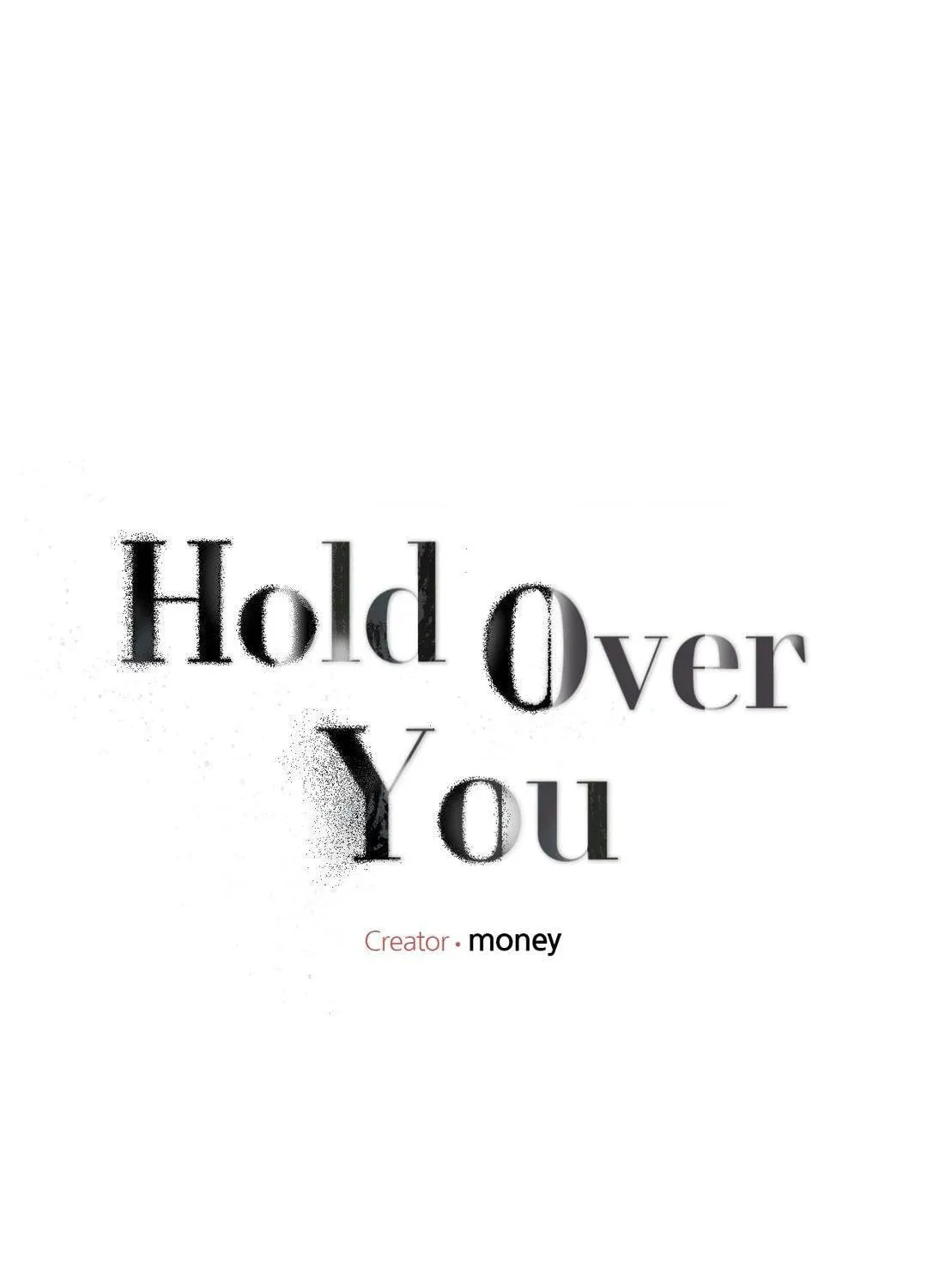 Hold Over You Chapter 14 page 1 - 