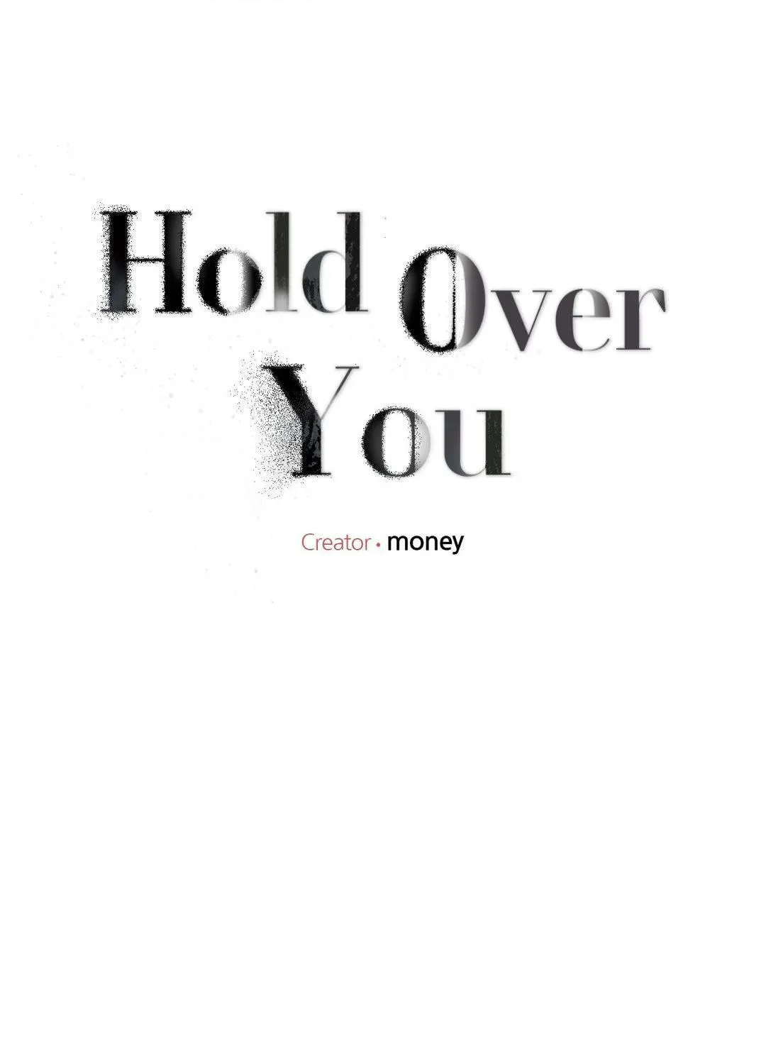 Hold Over You Chapter 16 page 1 - 