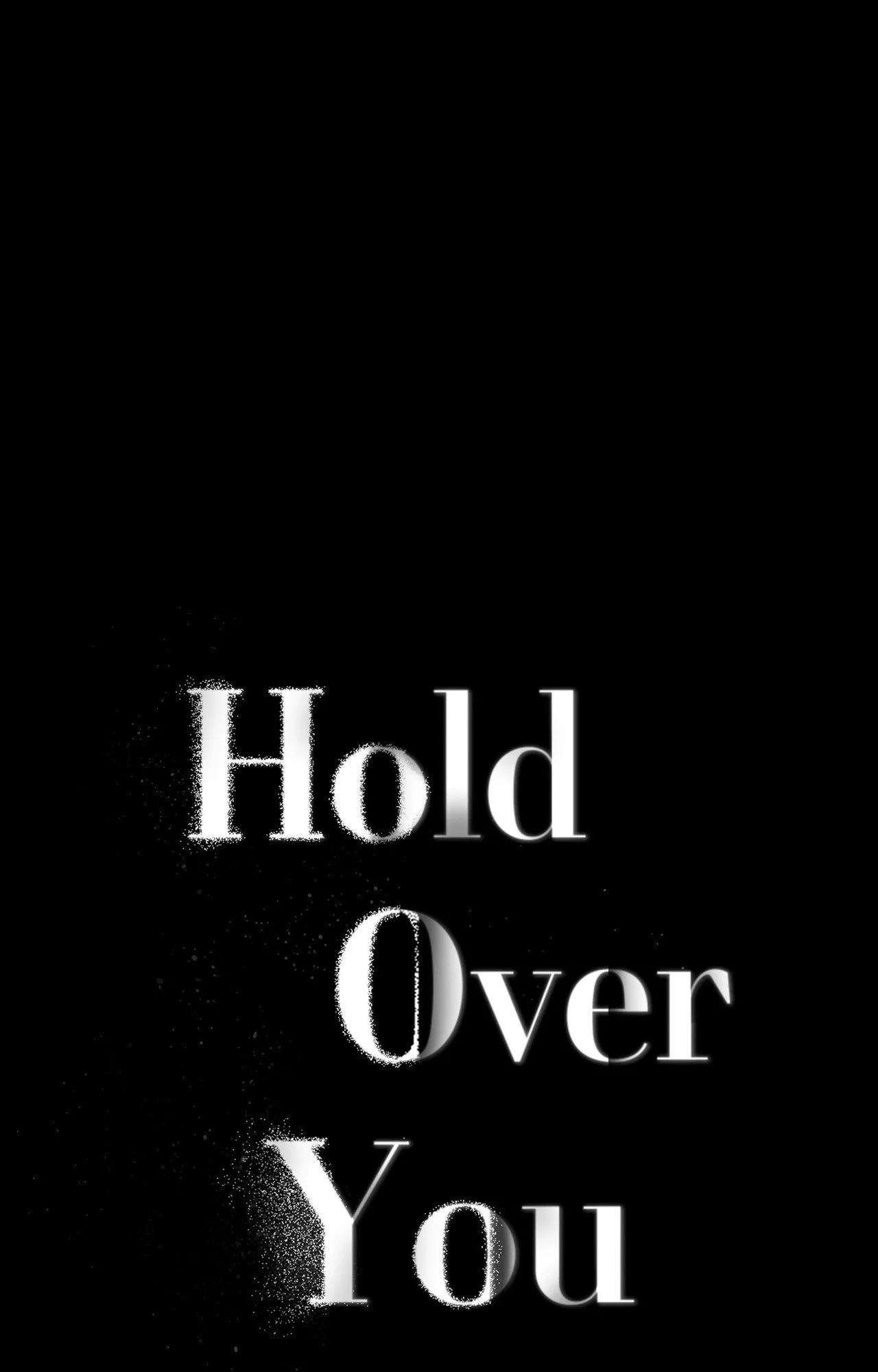 Hold Over You Chapter 44 page 1 - 