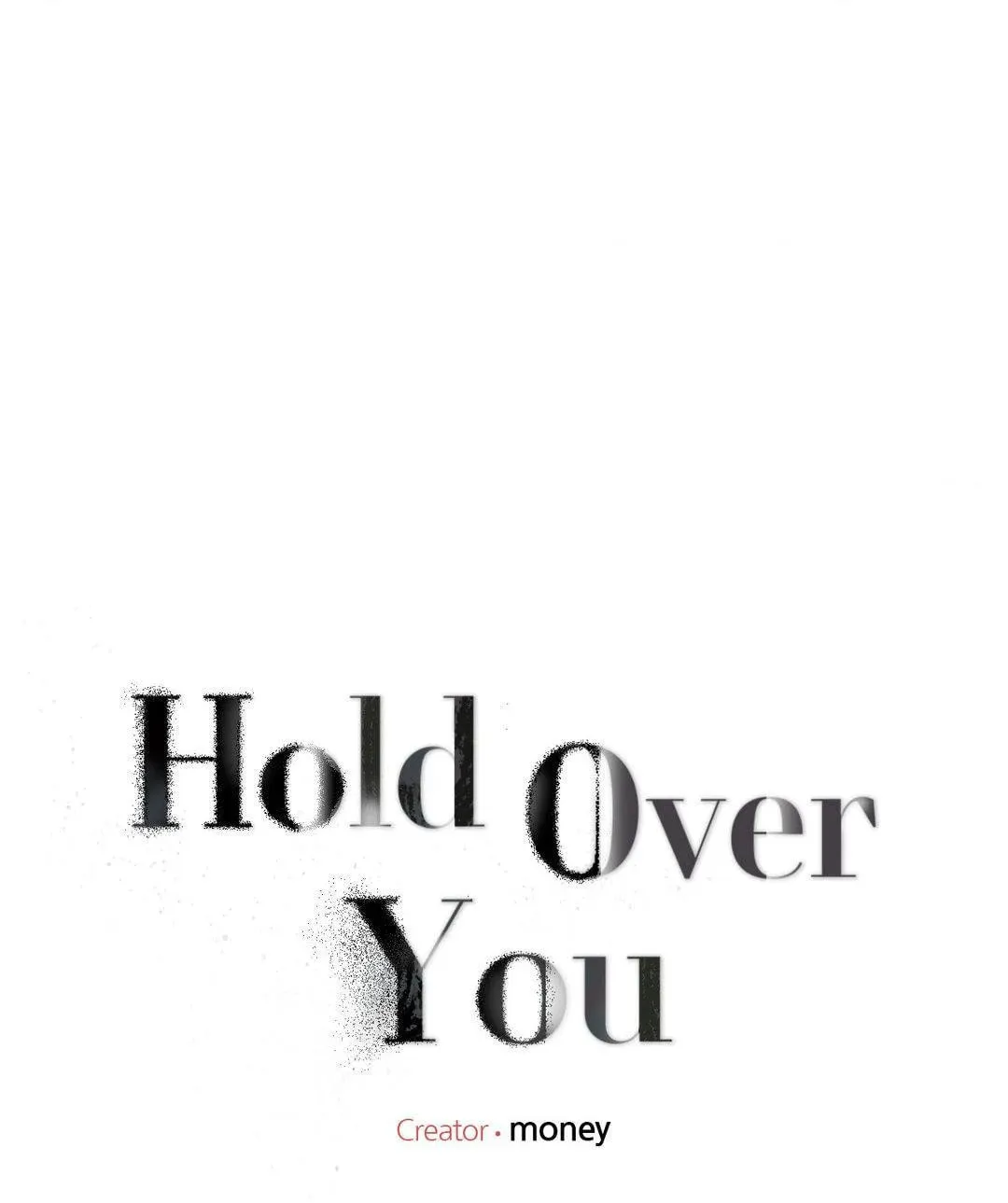 Hold Over You Chapter 8 page 1 - 