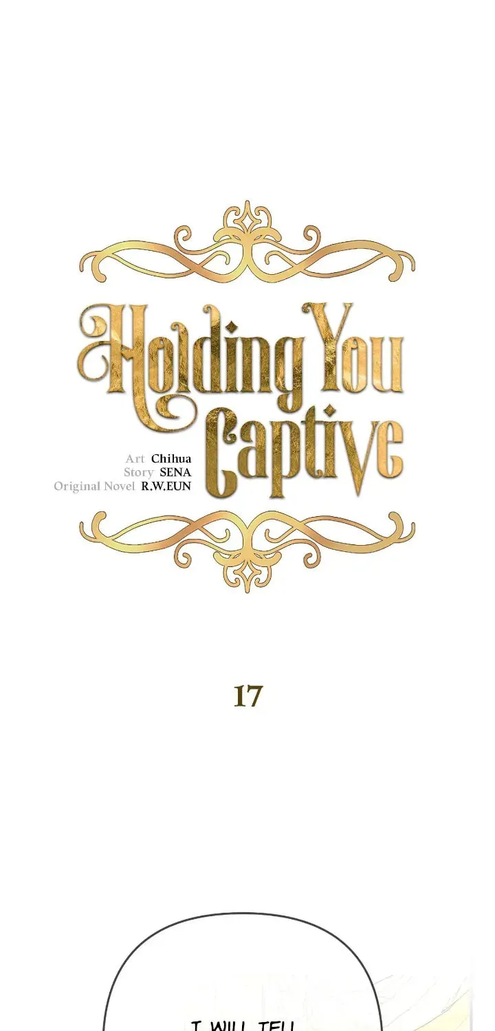 Holding You Captive Chapter 17 page 1 - 