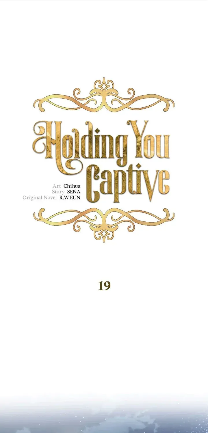 Holding You Captive Chapter 19 page 1 - 