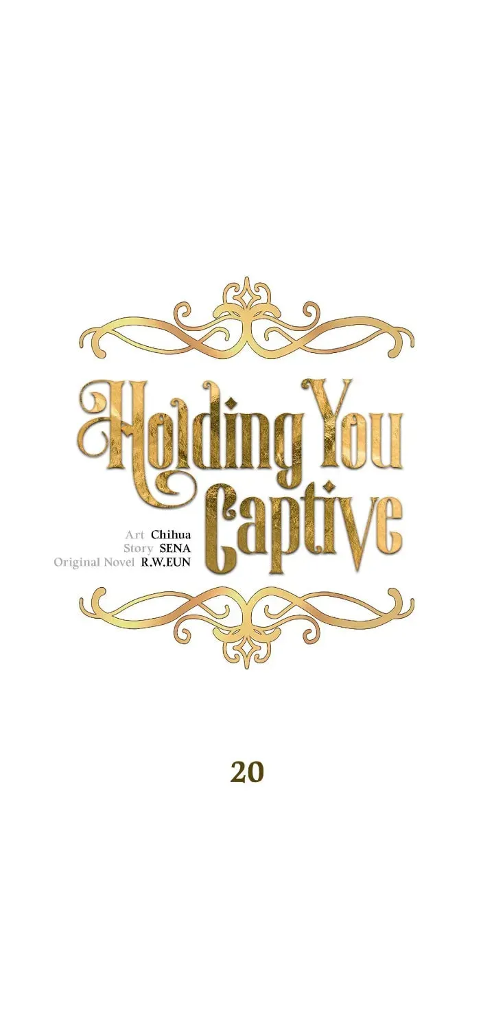 Holding You Captive Chapter 20 page 1 - 