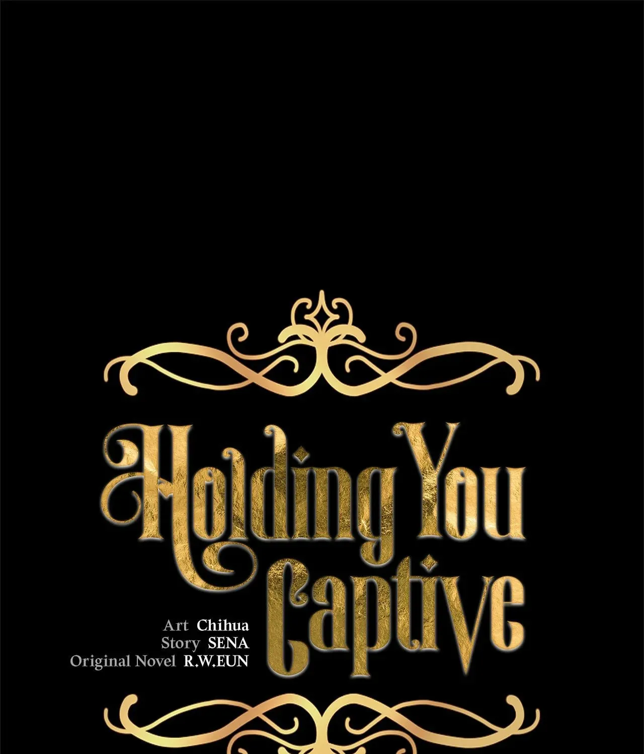 Holding You Captive Chapter 40 page 1 - 