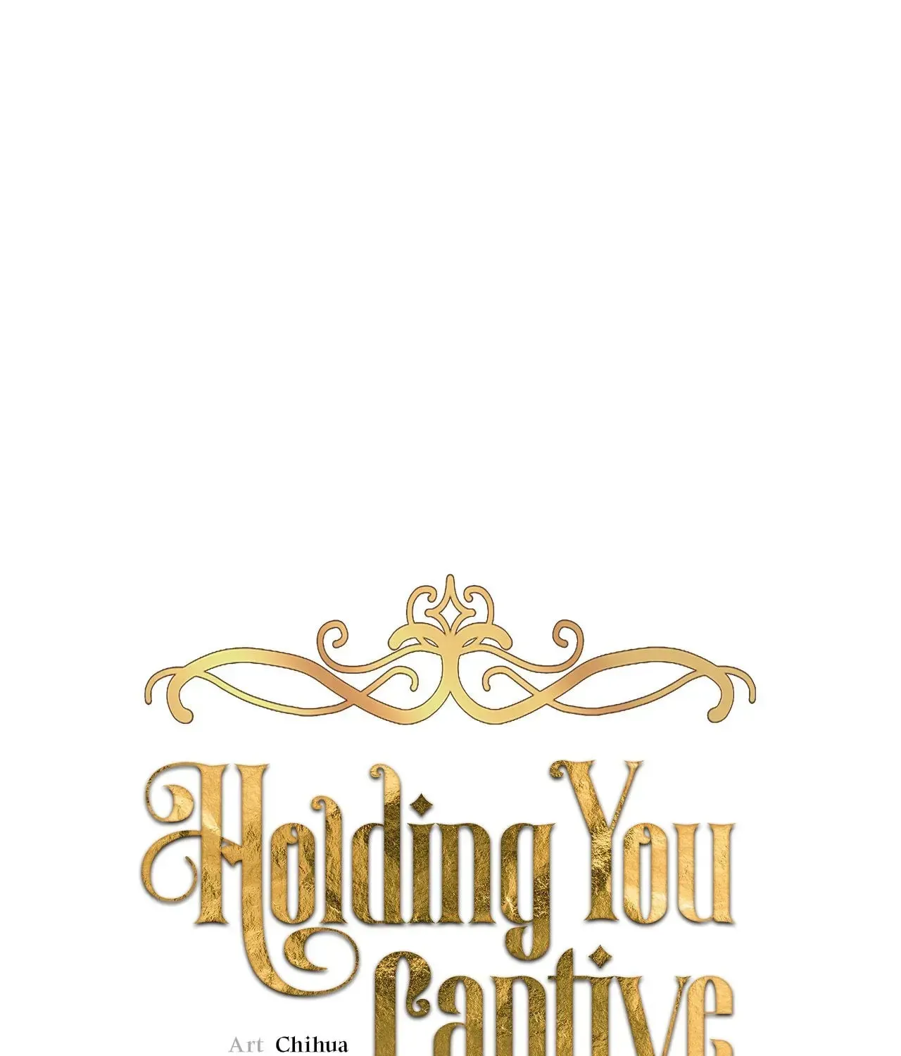 Holding You Captive Chapter 49 page 1 - 