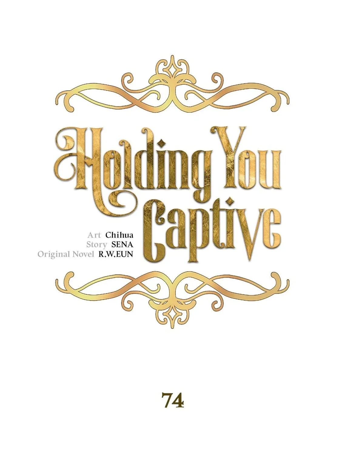 Holding You Captive Chapter 74 page 1 - 