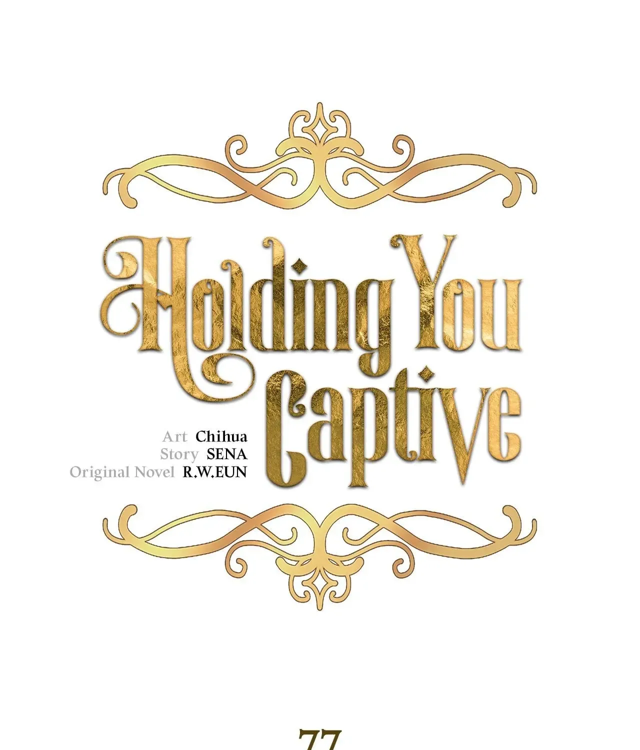 Holding You Captive Chapter 77 page 1 - 