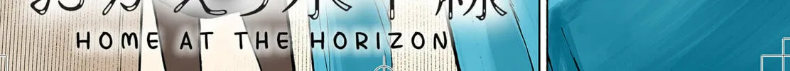Home at the Horizon Chapter 2 page 2 - 