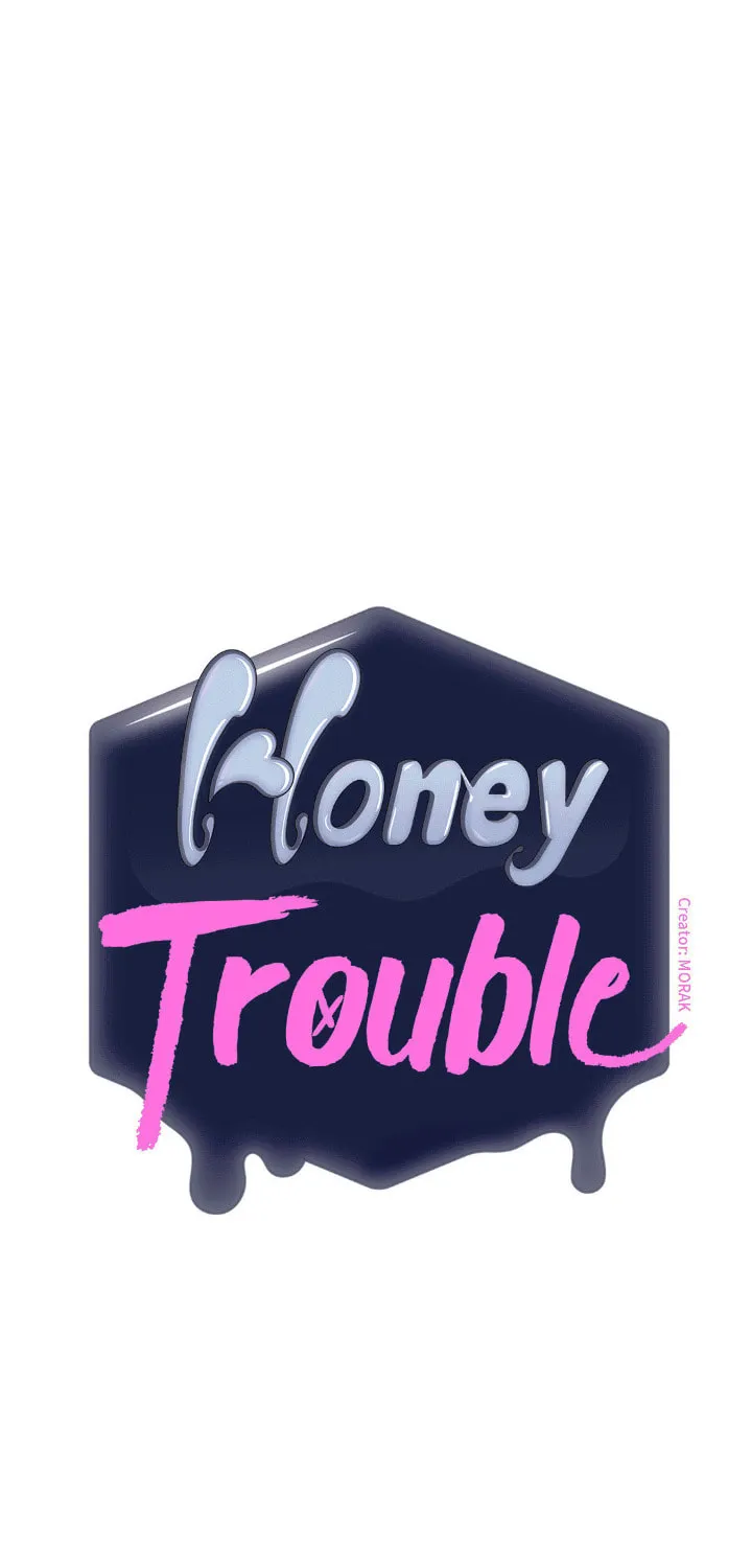 Honey Trouble Chapter 30 page 1 - 