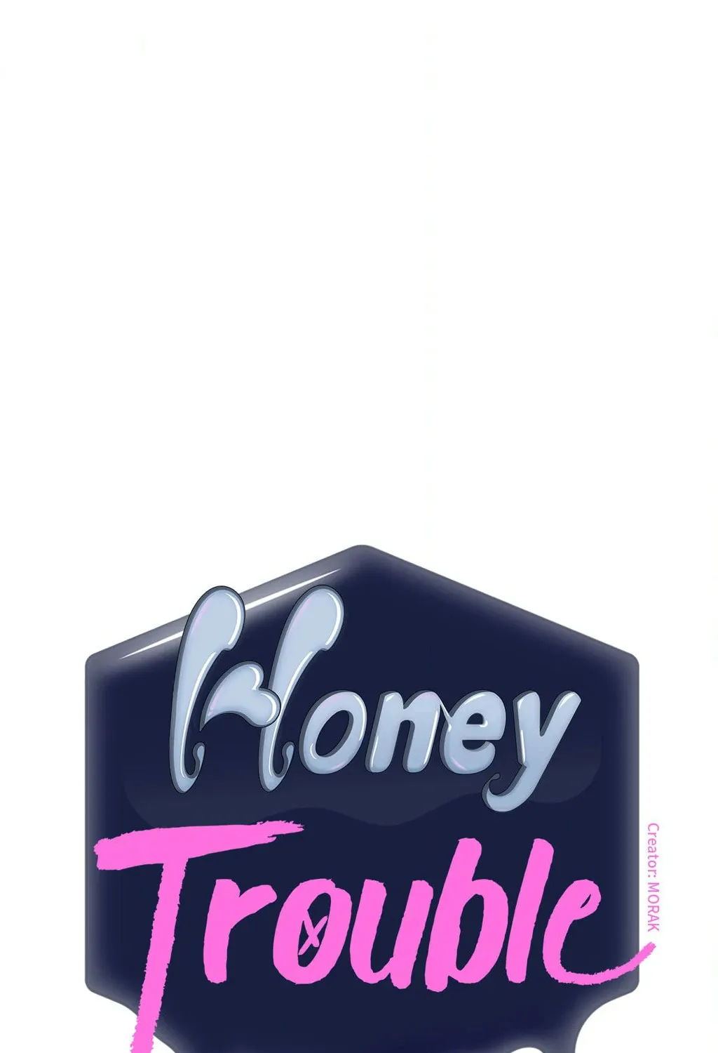 Honey Trouble Chapter 36 page 1 - 