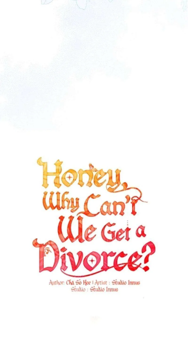 Honey, Why Can’t We Get A Divorce? Chapter 37 page 34 - 