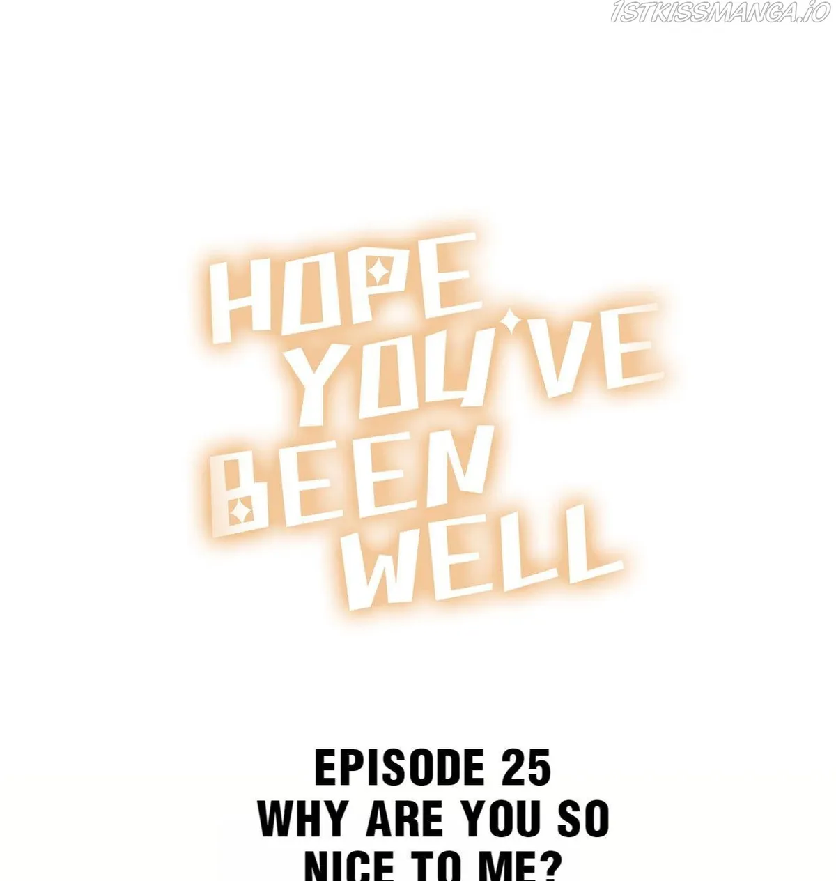Hope You’ve Been Well Chapter 25 page 1 - 