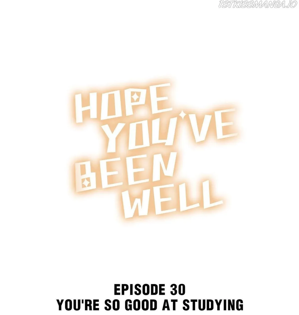 Hope You’ve Been Well Chapter 30 page 1 - 