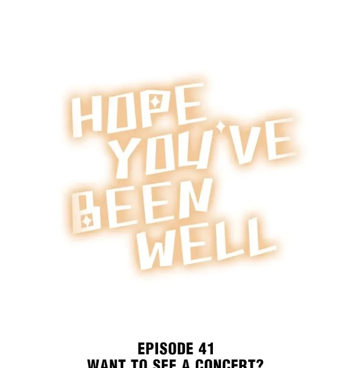 Hope You’ve Been Well Chapter 41 page 1 - 