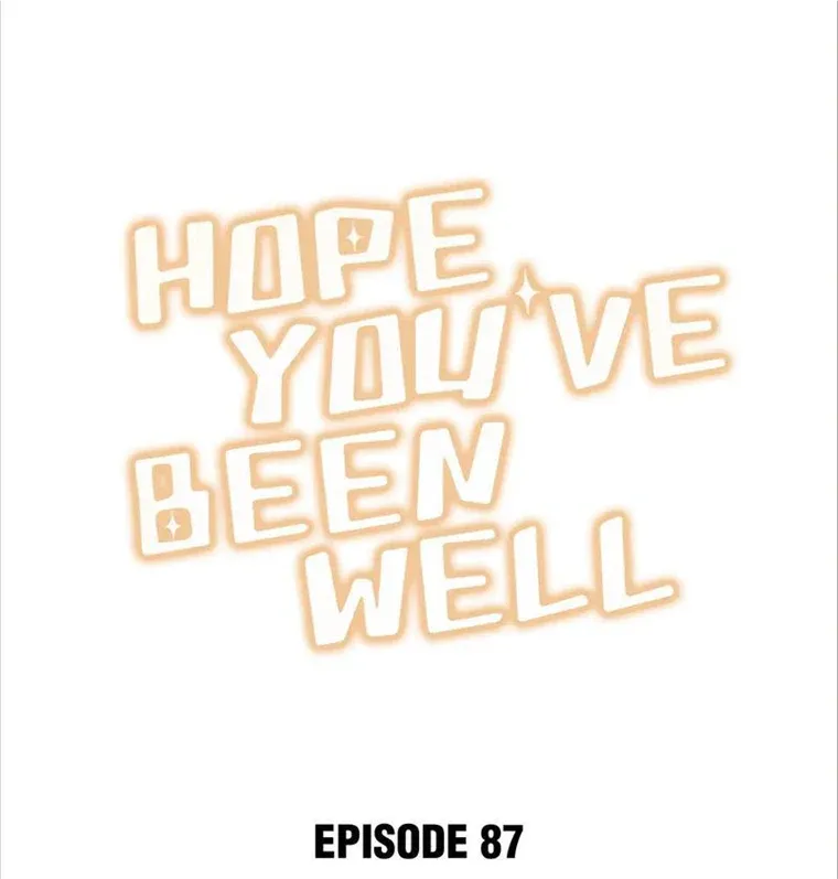 Hope You’ve Been Well Chapter 87 page 2 - 