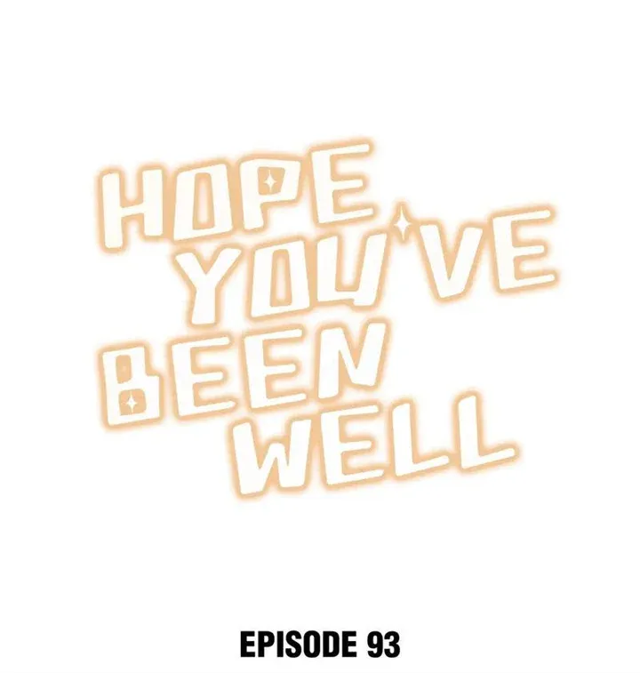 Hope You’ve Been Well Chapter 93 page 2 - 