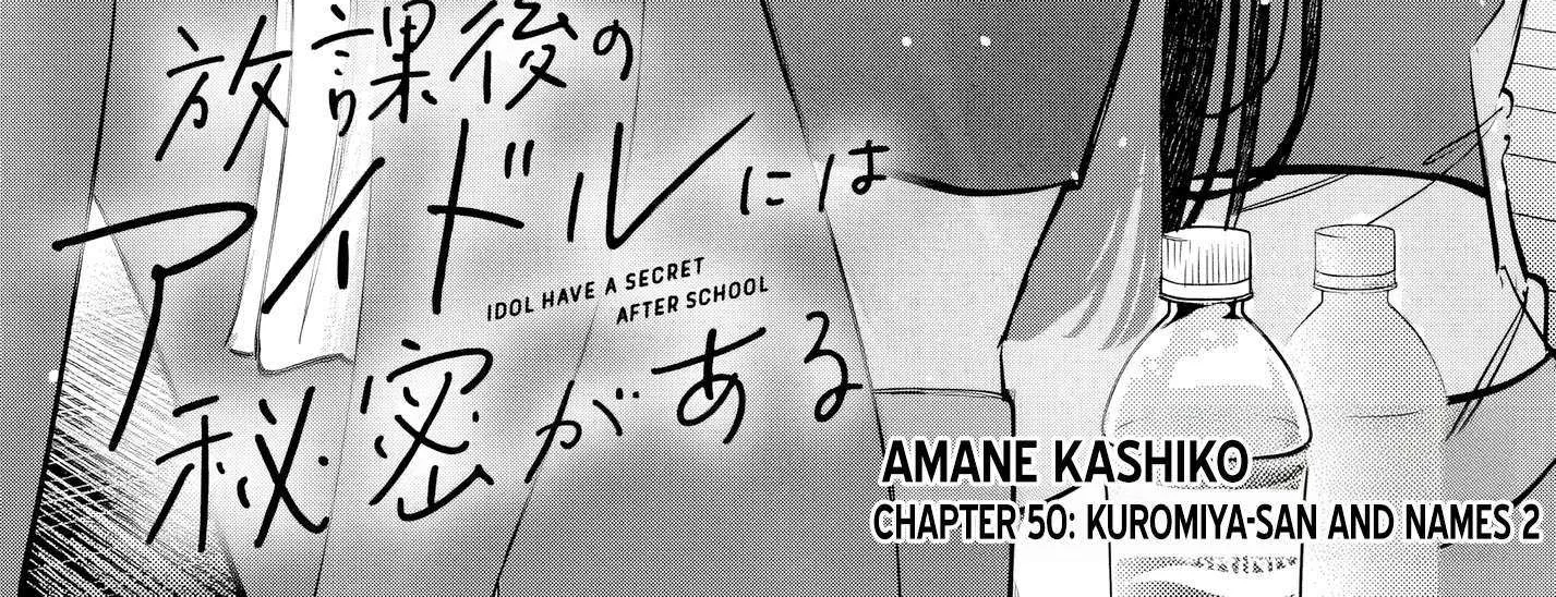 Houkago no Idol ni wa Himitsu ga aru Chapter 50 page 7 - 