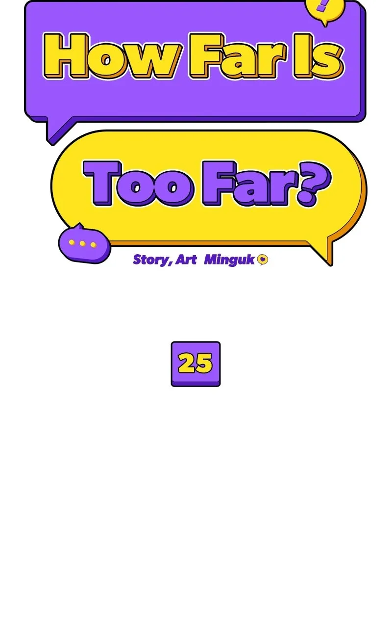 How Far Is Too Far? Chapter 25 page 26 - 