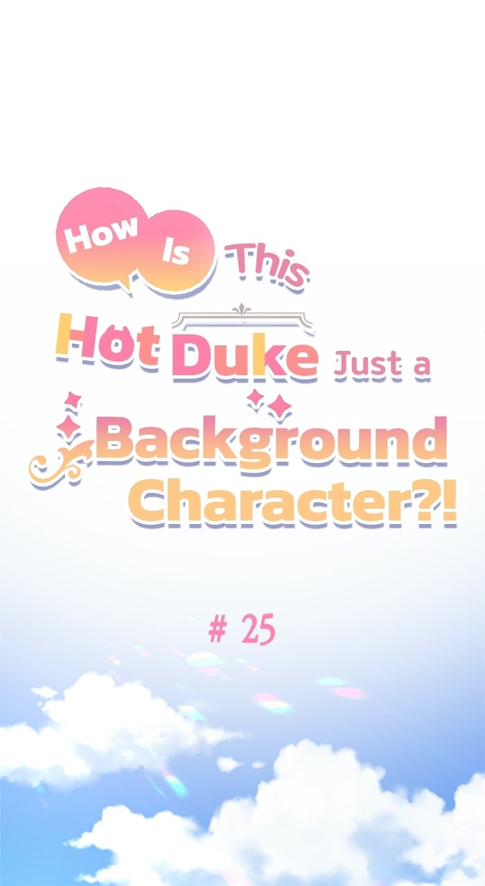 How is This Hot Duke Just a Background Character?! Episode 25 page 1 - 