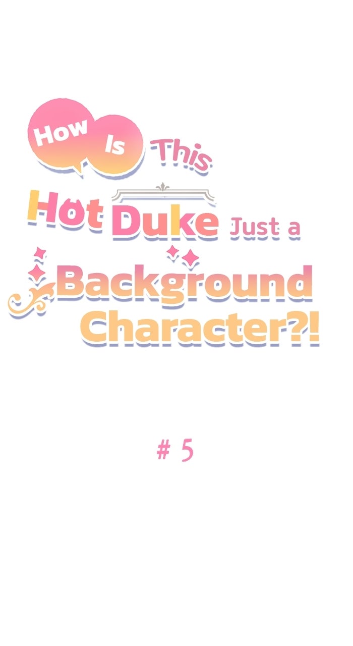 How is This Hot Duke Just a Background Character?! Episode 5 page 7 - 