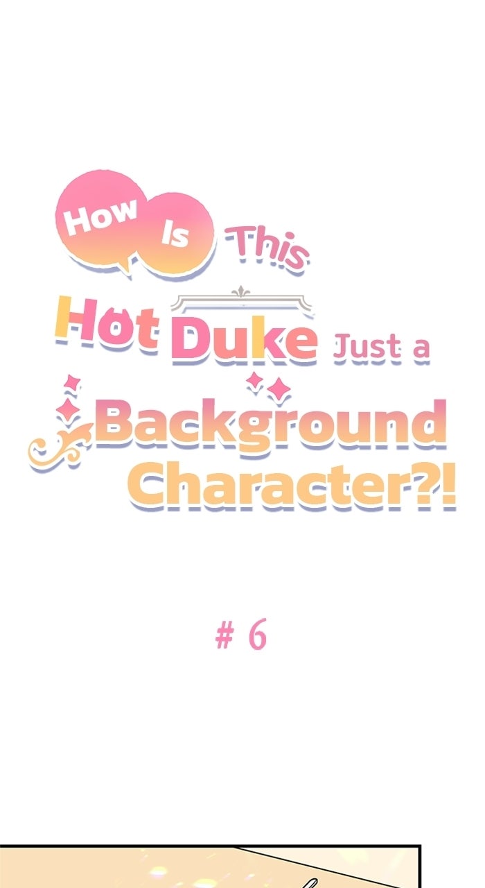 How is This Hot Duke Just a Background Character?! Episode 6 page 1 - 