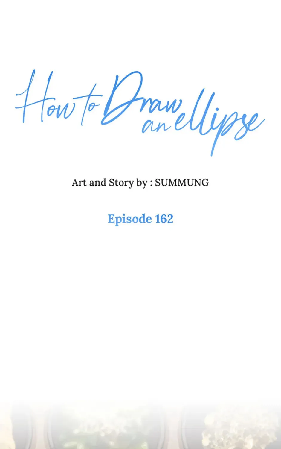 How to Draw an Ellipse Chapter 162 page 1 - 