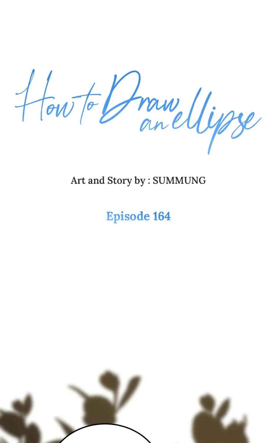 How to Draw an Ellipse Chapter 164 page 1 - 