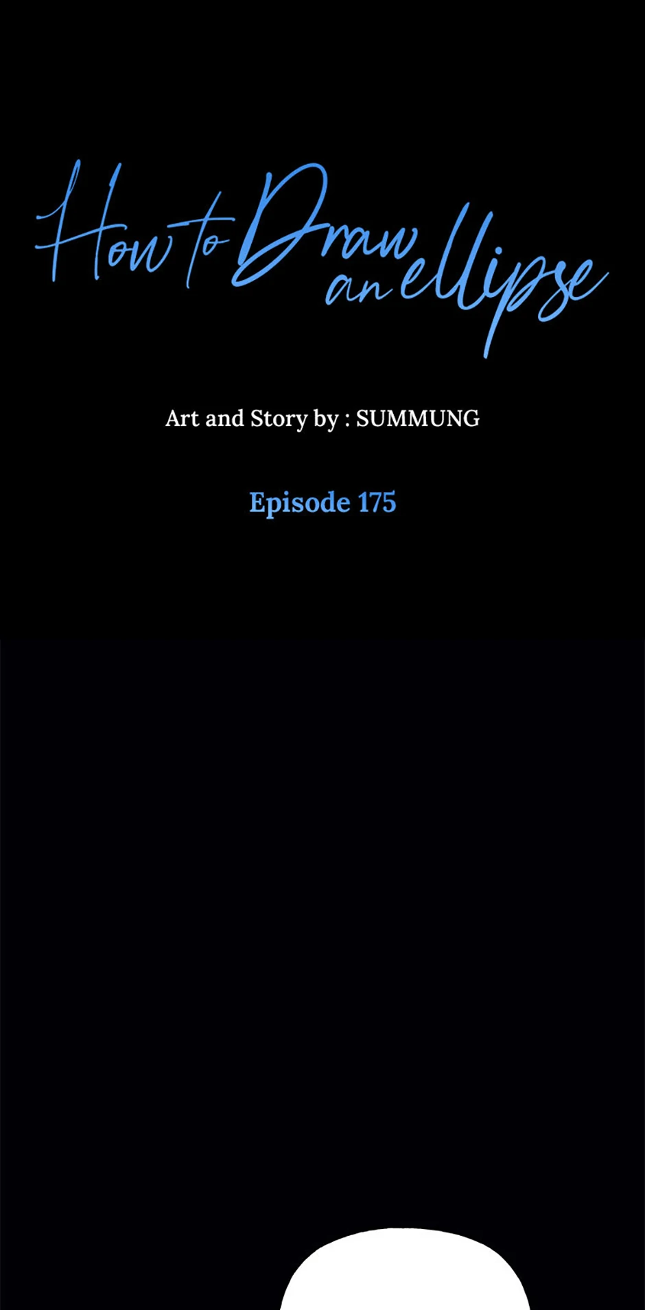 How to Draw an Ellipse Chapter 175 page 1 - 