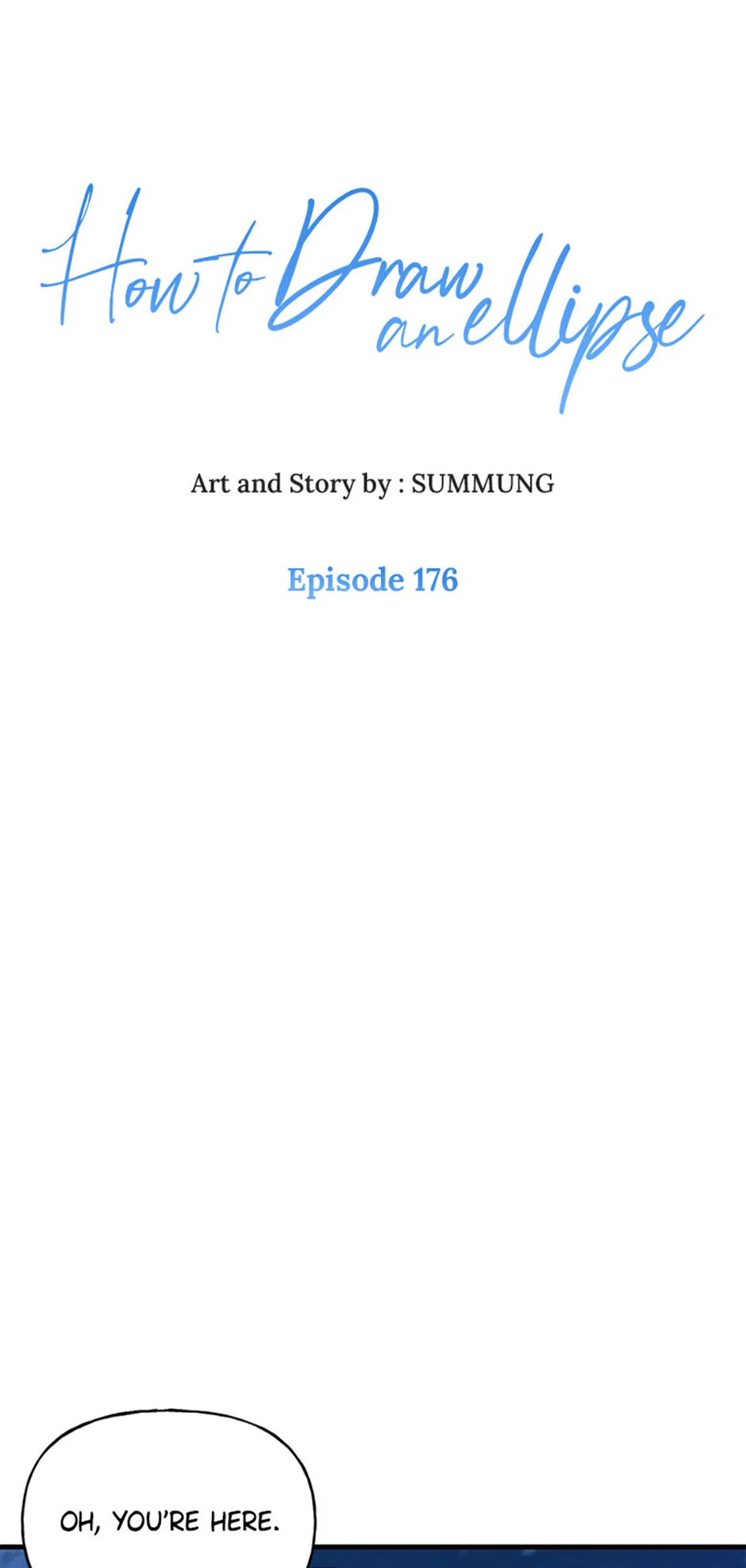 How to Draw an Ellipse Chapter 176 page 1 - 