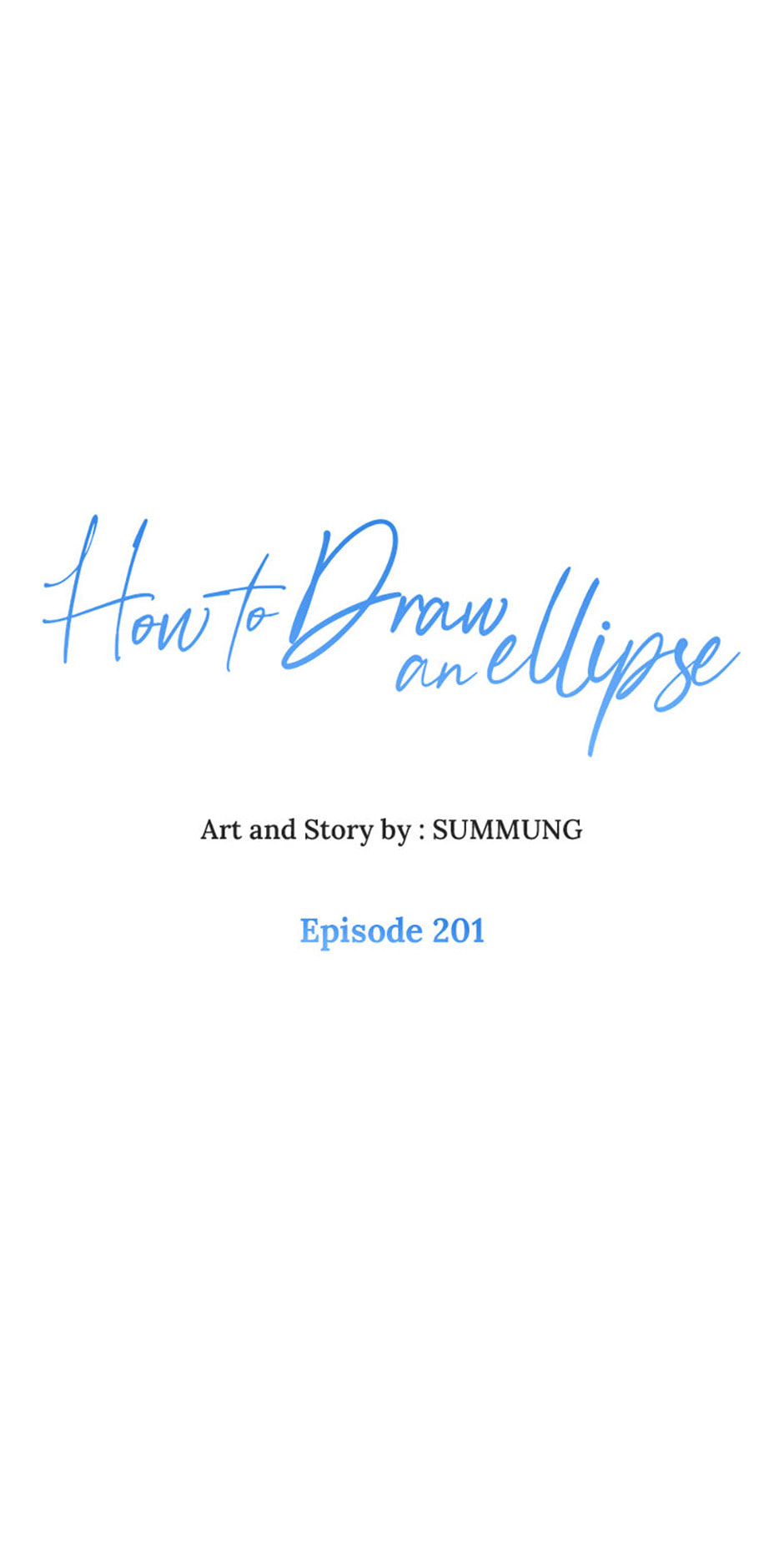 How to Draw an Ellipse Chapter 201 page 7 - 