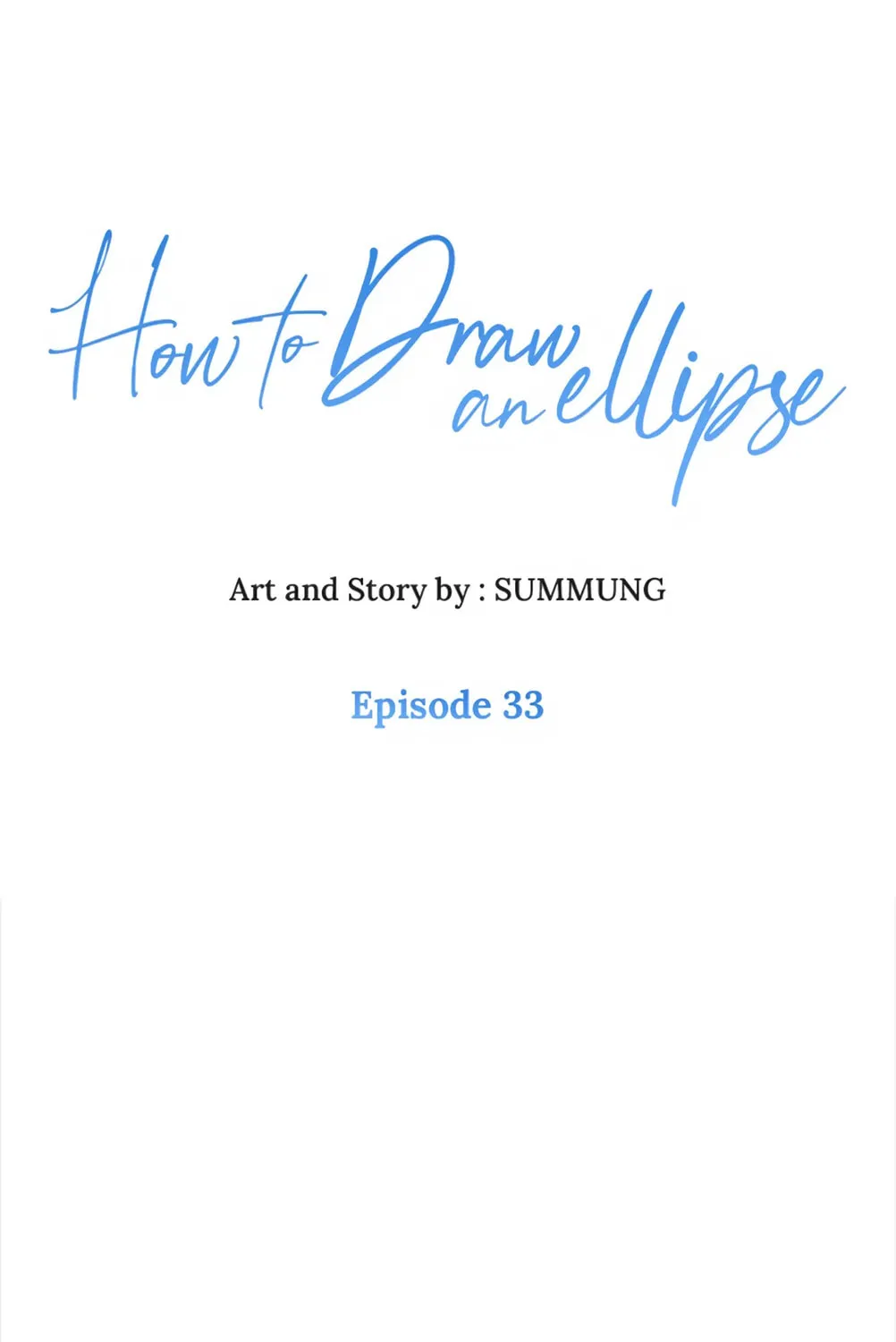 How to Draw an Ellipse Chapter 33 page 1 - 
