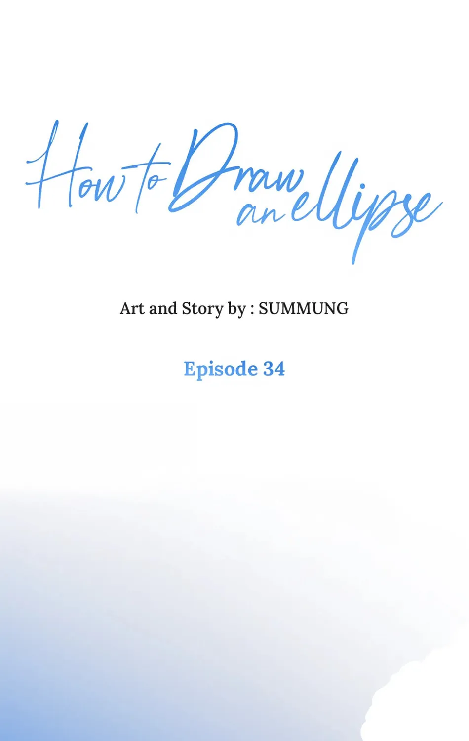 How to Draw an Ellipse Chapter 34 page 1 - 