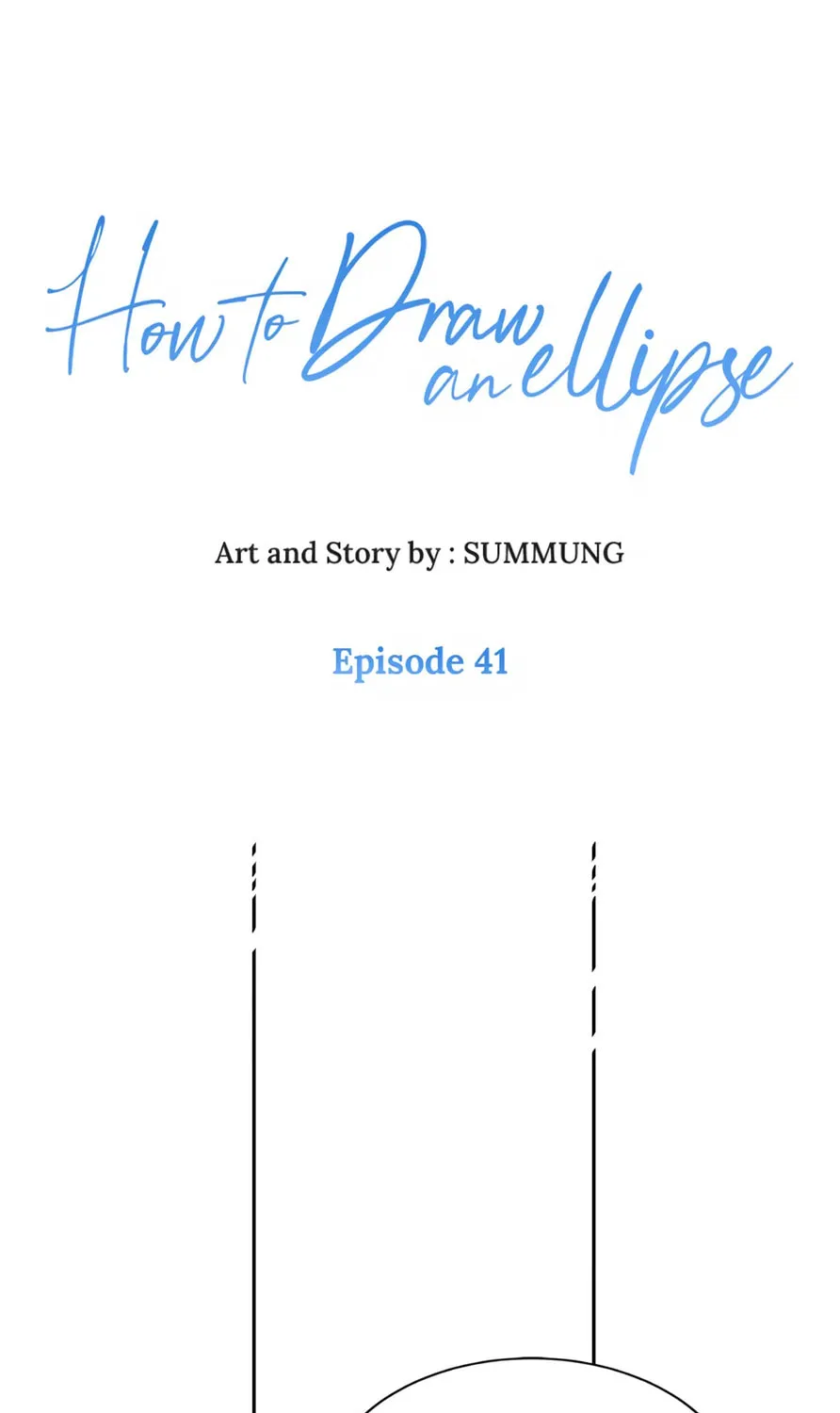 How to Draw an Ellipse Chapter 41 page 1 - 
